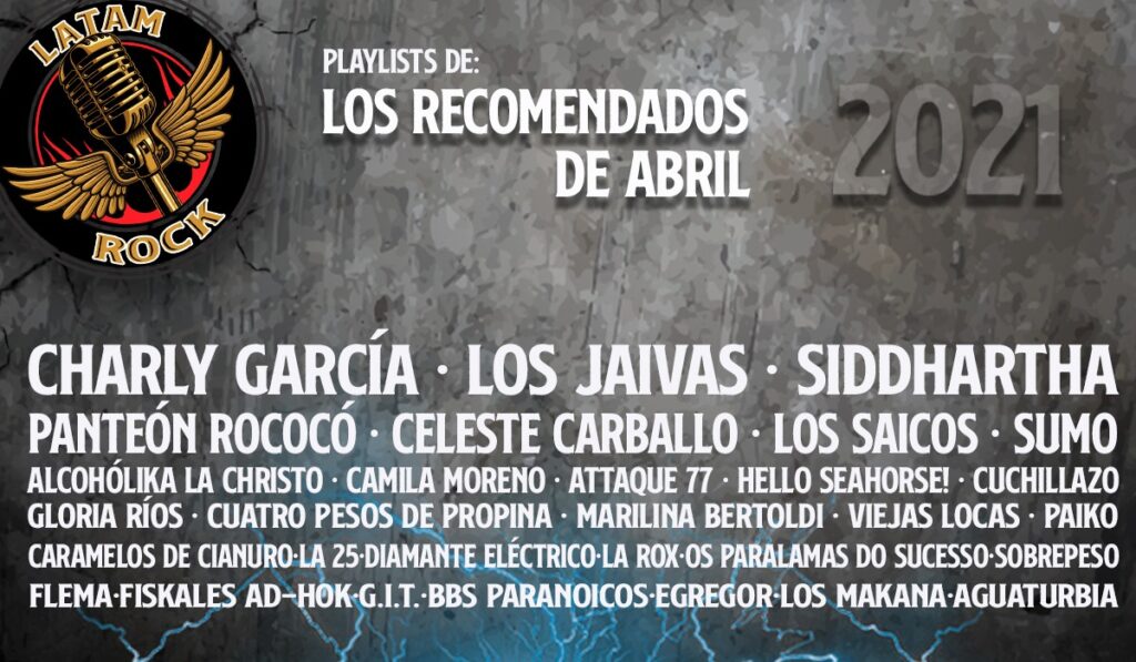 Escucha nuestra #PLAYLIST: Latamrock Abril