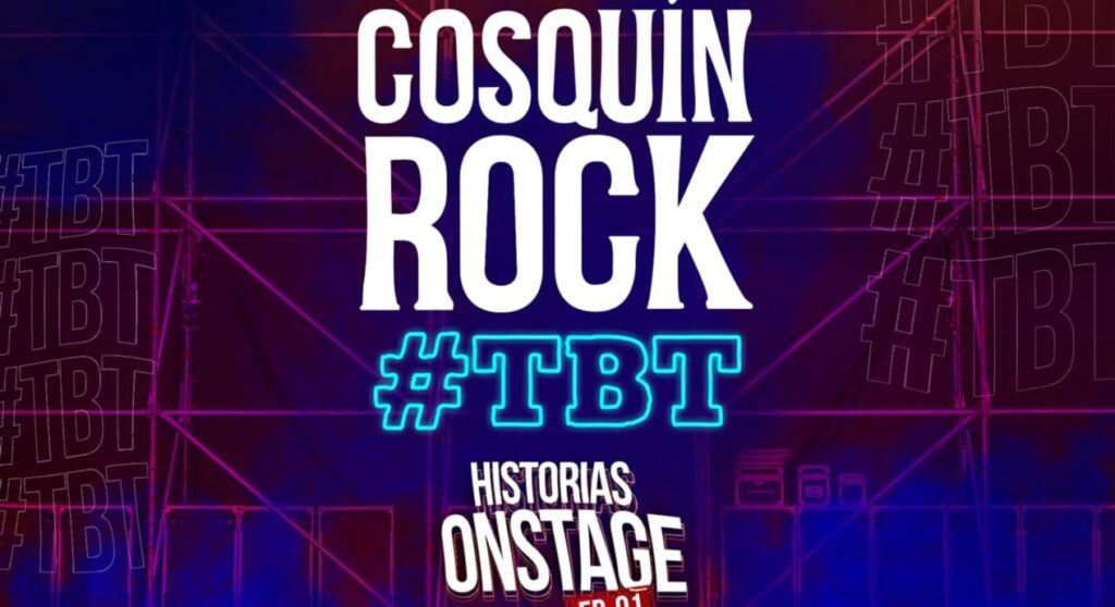 Anuncian Cosquín Rock #TBT: Una edición especial cargada de anécdotas