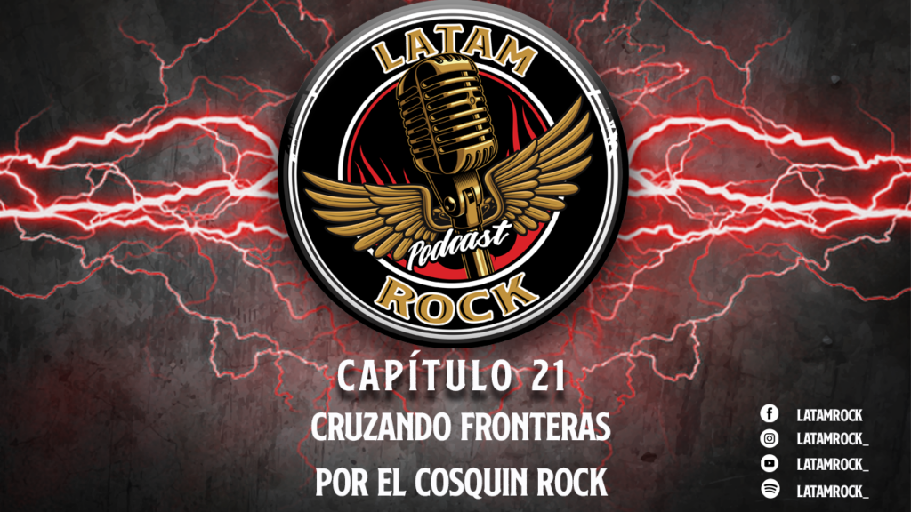 Nuevo #PODCAST: Cruzando fronteras por el Cosquín Rock